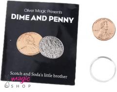 DIME and PENNY BY OLIVER MAGIC