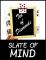 SLATE OF MIND FRAME
