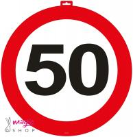 Prometni znak za 50. rojstni dan 47 cm